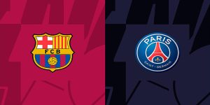 Barca vs PSG Tứ kết lượt về Champions League