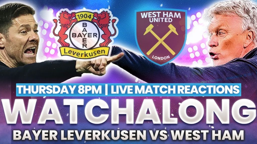 Bayer Leverkusen vs Westham UEFA Europa League