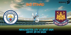 Manchester City vs Westham