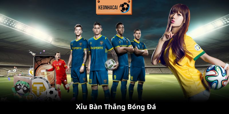 Xỉu bàn thắng bóng đá