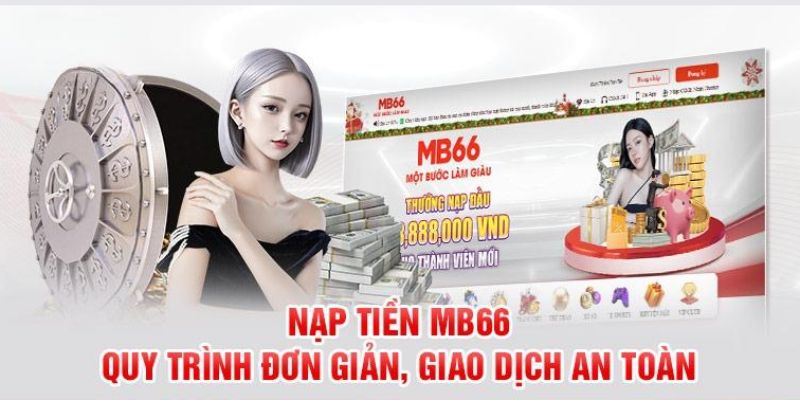 Giao dịch trên MB66 an toàn, nhanh chóng