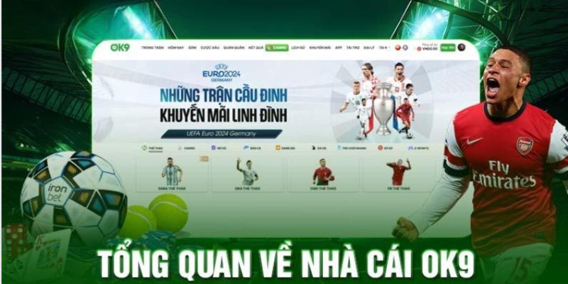 Giới thiệu về nhà cái OK9