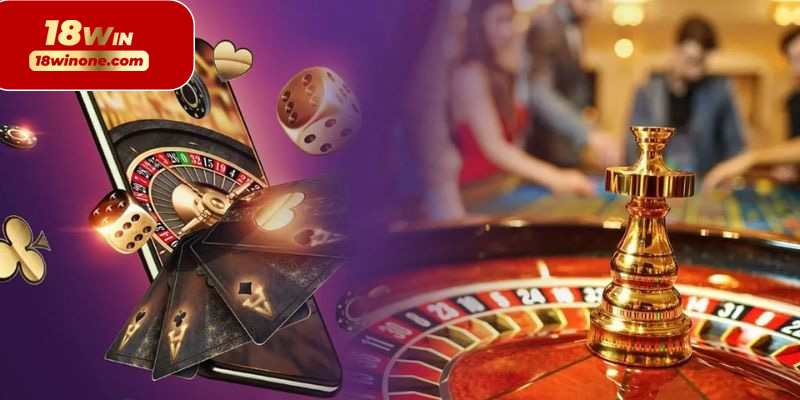 Đôi nét về sảnh game casino 18win